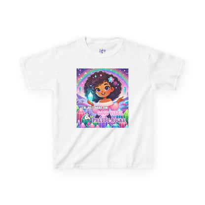 'I'm Just Here for Good Vibes and Pretty Rocks' Kids TShirt
